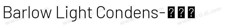 Barlow Light Condens字体转换
